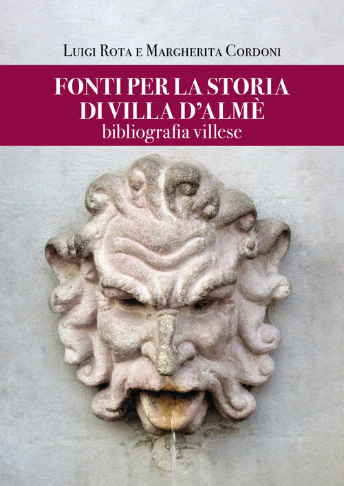 Cover of Fonti per la storia di Villa d'Almè. Bibliografia villese