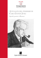 Cover of Attualità del pensiero di Carl Gustav Jung. Sguardi, pensieri, riflessioni