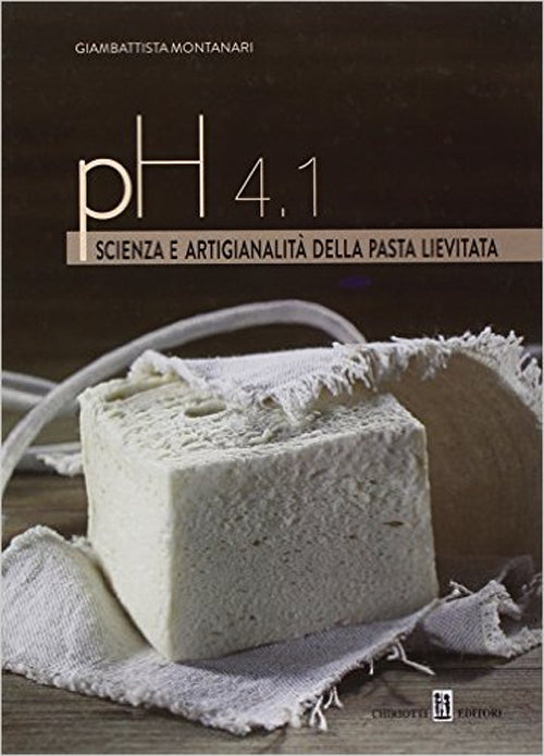 Cover of PH 4.1. Scienza e artigianalità della pasta lievitata