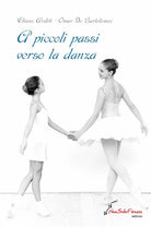 Cover of A piccoli passi verso la danza