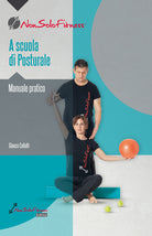 Cover of A scuola di posturale. Manuale pratico