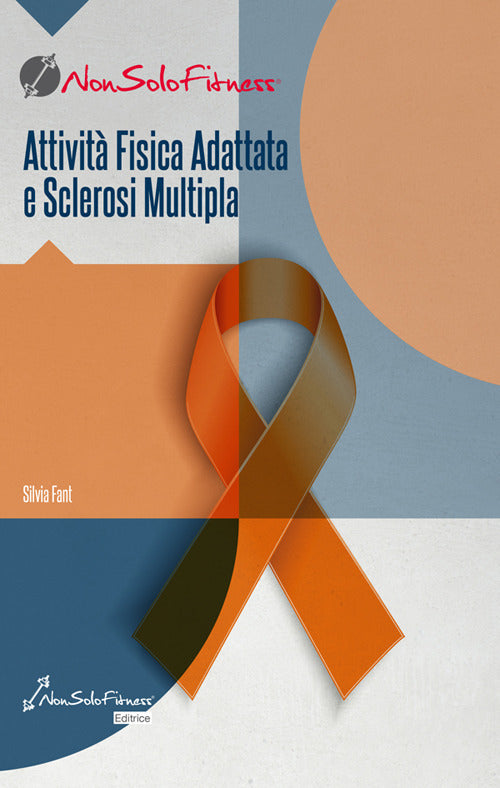 Cover of Attività fisica adattata e sclerosi multipla