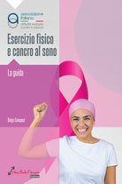 Cover of Esercizio fisico e cancro al seno. La guida