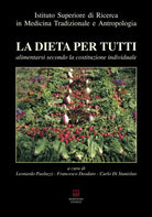 Cover of dieta per tutti. Alimentarsi secondo la costituzione individuale