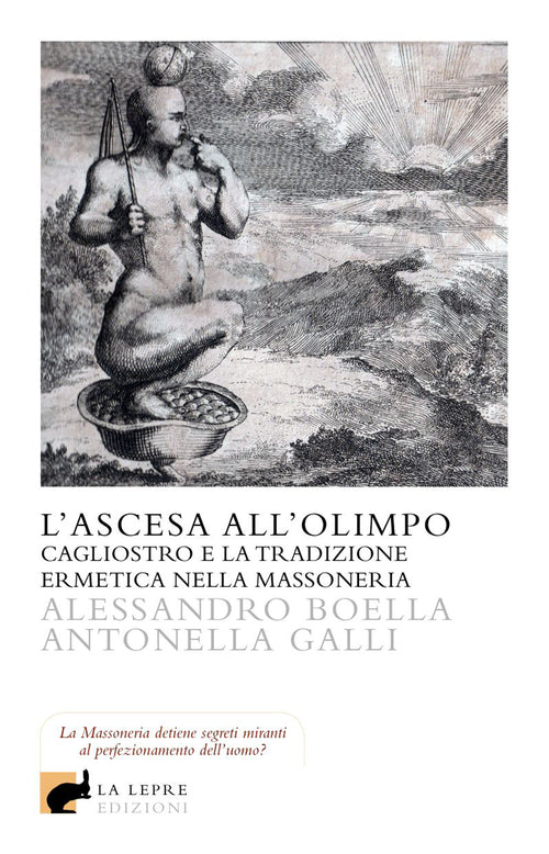 Cover of ascesa all'olimpo. Cagliostro e la tradizione ermetica nella massoneria