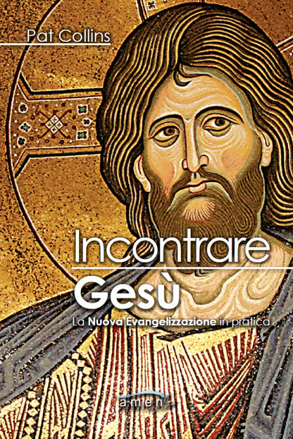 Cover of Incontrare Gesù. La nuova evangelizzazione in pratica