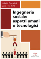 Cover of Ingegneria sociale. Aspetti umani e tecnologici
