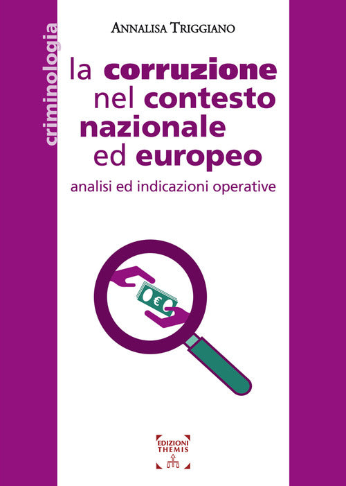 Cover of corruzione nel contesto nazionale ed europeo. Analisi ed indicazioni operative