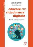 Cover of Educare alla cittadinanza digitale. Manuale pratico per insegnanti