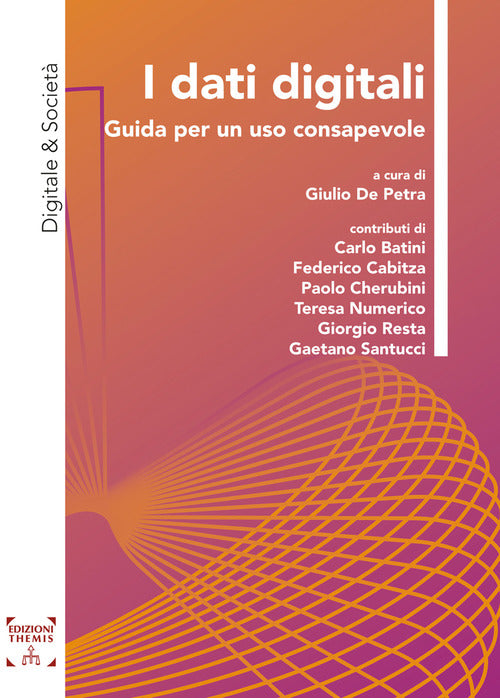 Cover of dati digitali. Guida per un uso consapevole