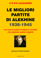Cover of migliori partite di Alekhine 1938-1945