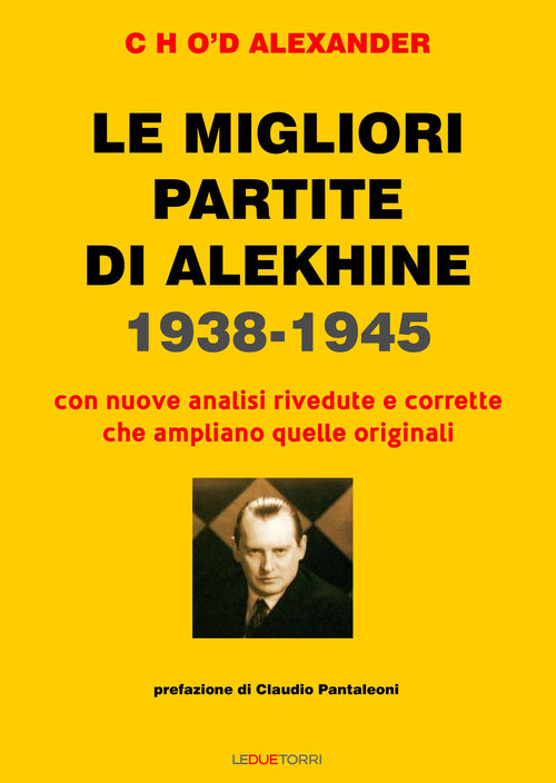 Cover of migliori partite di Alekhine 1938-1945