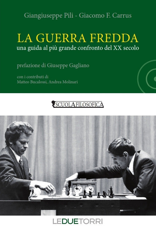 Cover of guerra fredda. Una guida al più grande confronto del XX secolo