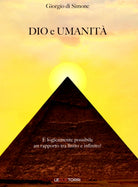 Cover of Dio e umanità. È logicamente possibile un rapporto tra finito e infinito?