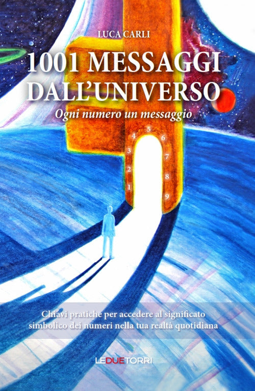 Cover of 1001 messaggi dall'universo. Ogni numero un messaggio