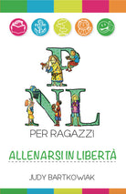 Cover of PNL per ragazzi. Allenarsi in libertà