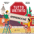 Cover of Tutto vietato Ammenoché