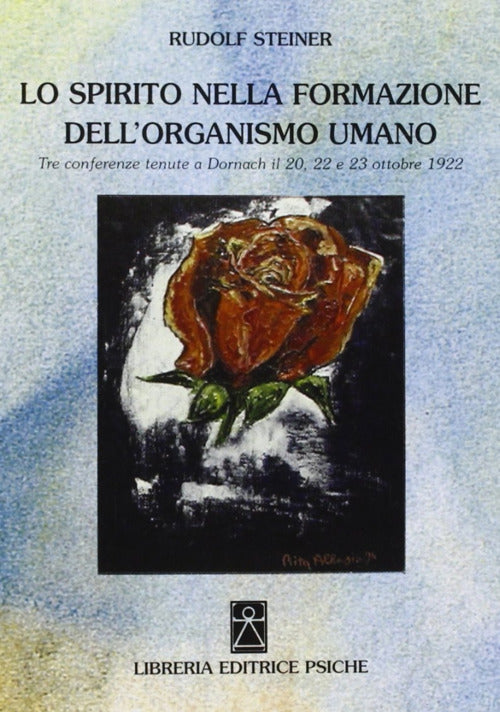 Cover of spirito nella formazione dell'organismo umano. Tre conferenze (Dornach, 20 e 22-23 ottobre, 1922)