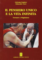 Cover of pensiero unico e la vita infinita