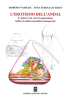 Cover of erotismo dell'anima. L'amore è la vera trasgressione