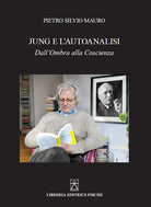 Cover of Jung e l'autoanalisi. Dall'ombra alla coscienza