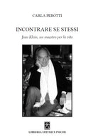 Cover of Incontrare se stessi. Jean Klein, un maestro per la vita