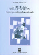 Cover of risveglio della coscienza. Un nuovo paradigma in psicoterapia