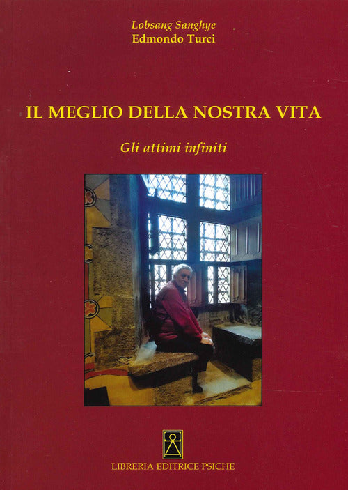 Cover of Meglio della nostra vita. Gli attimi infiniti