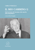 Cover of mio cammino. Dall'avvento del fascismo alla nascita della Repubblica