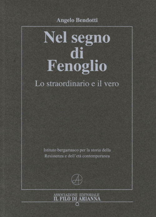 Cover of Nel segno di Fenoglio. Lo straordinario e il vero