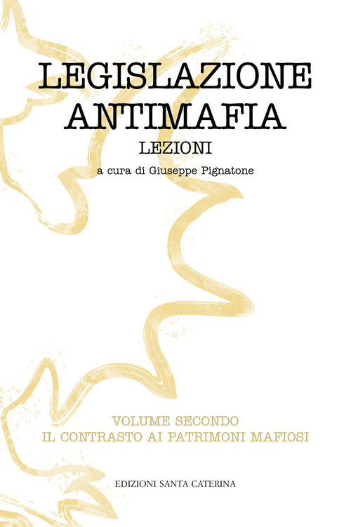 Cover of Legislazione antimafia. Lezioni