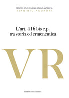L'art. 416 bis c.p. Tra storia ed ermeneutica