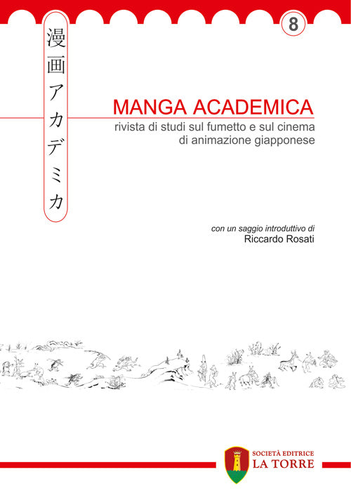 Cover of Manga Academica. Rivista di studi sul fumetto e sul cinema di animazione giapponese