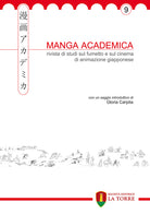 Cover of Manga Academica. Rivista di studi sul fumetto e sul cinema di animazione giapponese