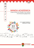 Cover of Manga Academica. Rivista di studi sul fumetto e sul cinema di animazione giapponese