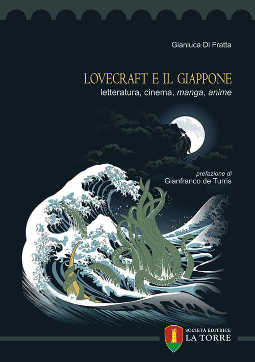 Cover of Lovecraft e il Giappone. Letteratura, cinema, manga, anime