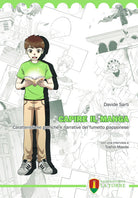 Cover of Capire il manga. Caratteristiche grafiche e narrative del fumetto giapponese