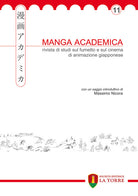 Cover of Manga academica. Rivista di studi sul fumetto e sul cinema di animazione giapponese