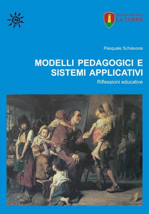 Cover of Modelli pedagogici e sistemi applicativi. Riflessioni educative