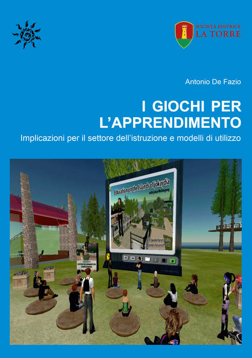 Cover of giochi per l’apprendimento. Implicazioni per il settore dell’istruzione e modelli di utilizzo