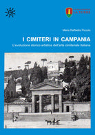 Cover of cimiteri in Campania. L'evoluzione storico-artistica dell'arte cimiteriale italiana