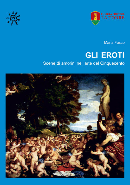 Cover of eroti. Scene di amorini nell'arte del Cinquecento