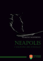 Cover of Neapolis. I signori dei cavalli
