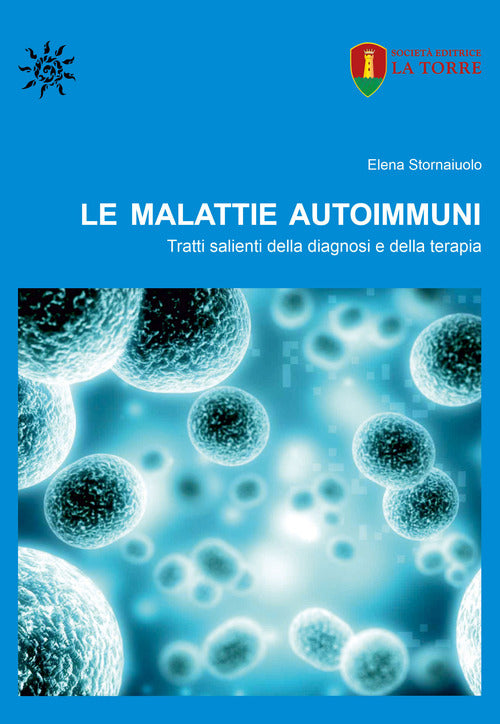 Cover of malattie autoimmuni. Tratti salienti della diagnosi e della terapia