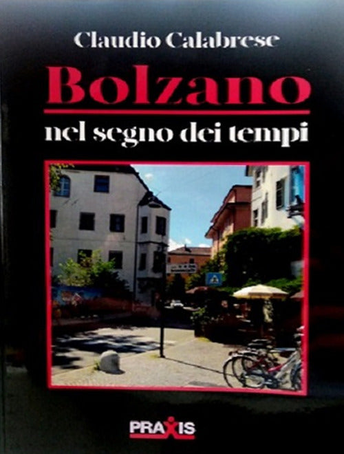Cover of Bolzano nel segno dei tempi