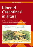 Cover of Itinerari casentinesi in altura. Guida escursionistica e storica