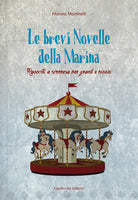 Cover of brevi novelle della Marina. Racconti a sorpresa per grandi e piccini
