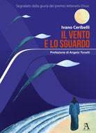 Cover of vento e lo sguardo