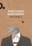Cover of Nero chiaro quasi bianco