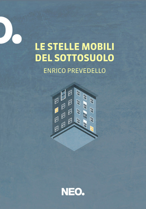 Cover of stelle mobili del sottosuolo
